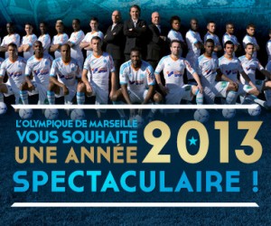 VOEUX 2013 : L’Olympique de Marseille n’aime pas les Capitales mais fera exception en 2013