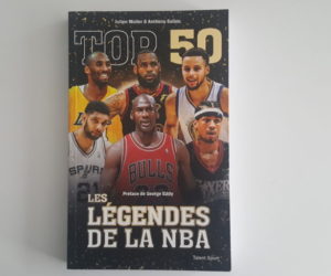 Concours : Nous vous offrons 2 livres « TOP 50 – Les légendes de la NBA »