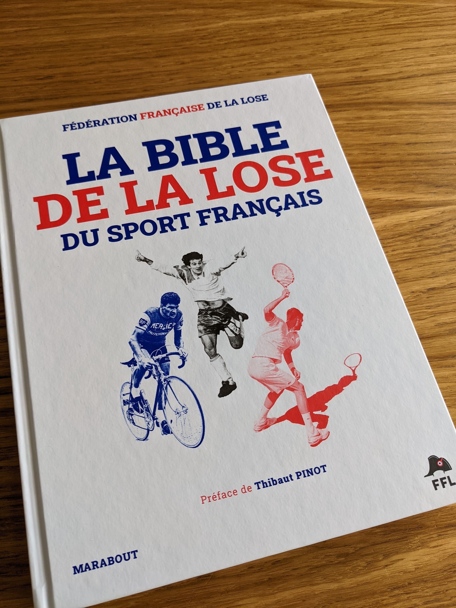 Livre La Bible de la lose du sport français - Les Raffineurs