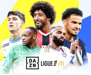 DAZN annonce un accord avec CANAL+ et dévoile ses journalistes et consultants pour la Ligue 1 McDonald’s