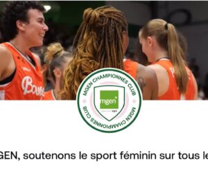 MGEN lance son « Championnes Club » et mise sur le sport féminin avec les ligues de basketball (LFB) et de handball (LFH)