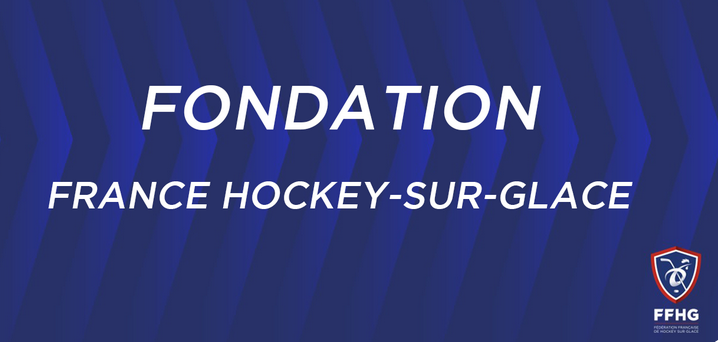 La Fondation France Hockey-sur-Glace voit le jour
